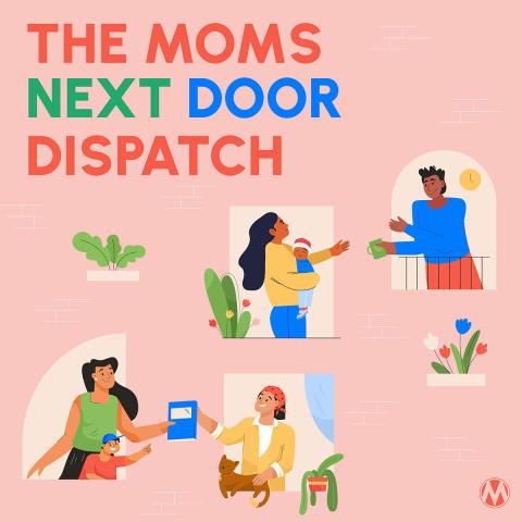 Your Moms Next Door June Dispatch is here! MomsRising